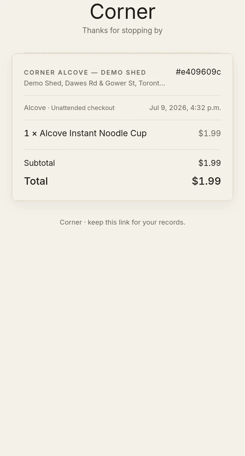 Public receipt showing one Alcove instant noodle cup for $1.99, unattended checkout, July 9 2026